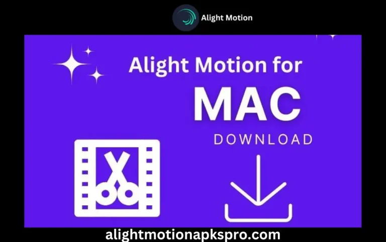 alight motion for mac