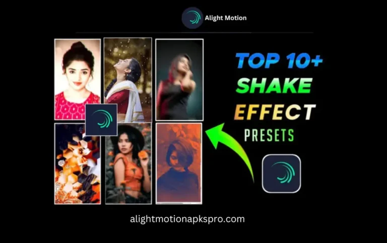 Alight Motion Effects Presets Link