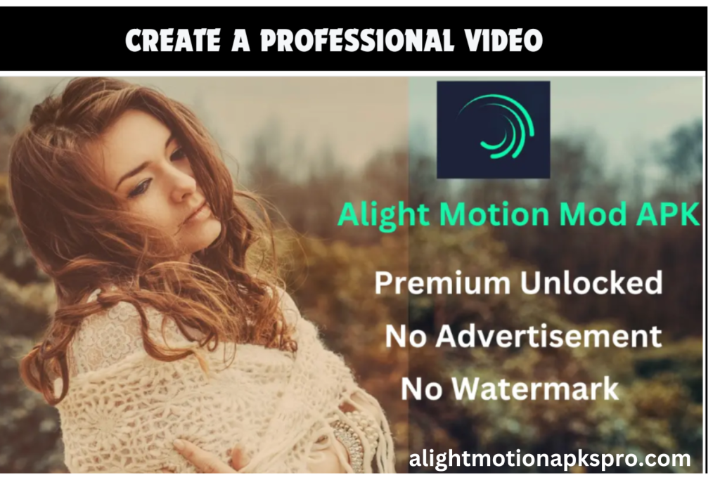 alight motion mod apk