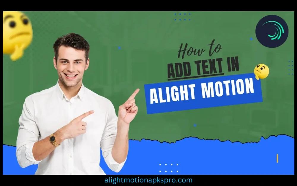 add text in alight motion